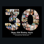 30th Birthday Number 30 Photo Collage Gift Poster<br><div class="desc">Mark years of wonderful memories and adventures with this captivating 30th Birthday Number Photo Collage. This customisable template is the perfect blend of creativity and sentiment, allowing you to create a truly memorable and personalised gift for your loved one's special day. Capture the essence of incredible years in a single...</div>