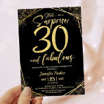 30th Birthday Party 30 Fabulous Black Gold Glitter Invitation<br><div class="desc">Throw a dazzling celebration with our "30th Birthday Party Black Gold Glitter Invitation!" Perfect for a glamourous and unforgettable event. Shop now and make the surprise truly sparkle! ✨🎉 Please note: The gold glitter effect is simulated,  no real glitter is used</div>