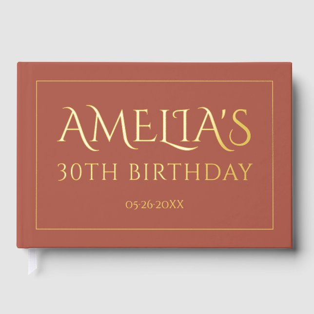 30th birthday party gold foil border terracotta guest book (Front)