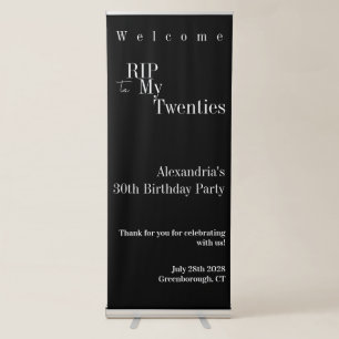30th Birthday Party RIP 20s Welcome Retractable Banner