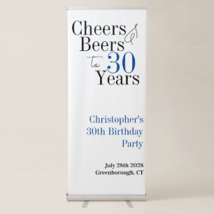 30th Birthday Personalised Cheers Beers Party Retractable Banner