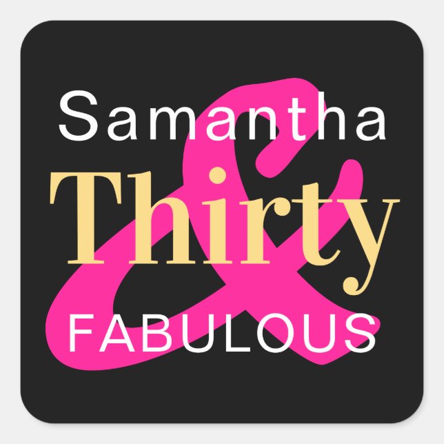 30th Birthday Personalised Thirty Fabulous Square Sticker (Front)