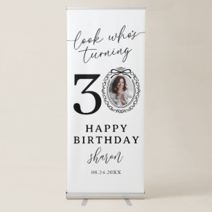 30th Birthday Photo Retractable Banner Look Whos