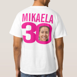 30th birthday pink custom name and photo template T-Shirt