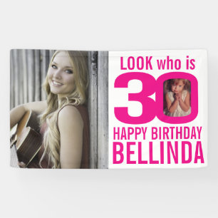 30th birthday pink look 30 custom photo now then banner