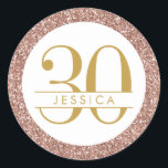 30th Birthday Pink Personalised Rose Gold Glitter Classic Round Sticker<br><div class="desc">Pink glitter chic rose gold sparkle round border on an elegant and classic sophisticated 30th birthday party favour label or envelope seal with her name personalised in the middle.</div>