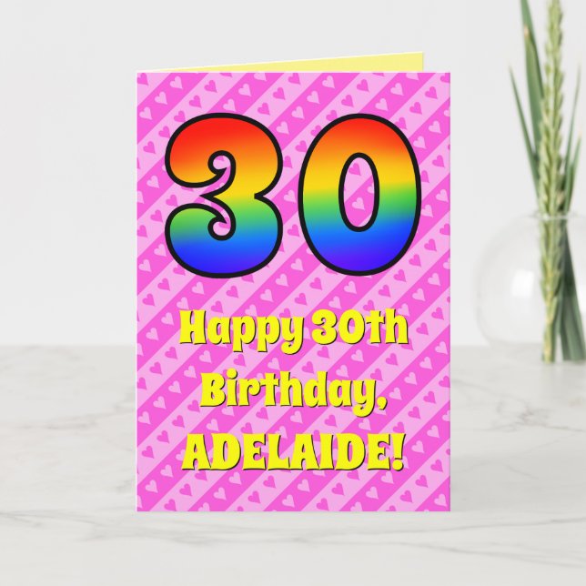 30th Birthday: Pink Stripes & Hearts, Rainbow # 30 Card (Front)