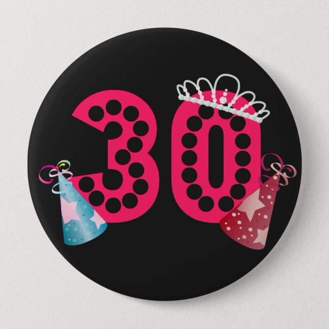 30th Birthday Princess Womens Birthday Button (Front)