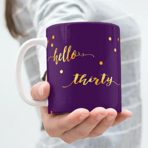 30th birthday purple gold hello thirty typography coffee mug