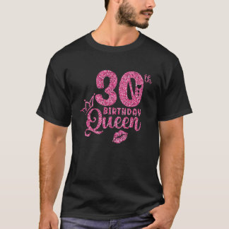 30th Birthday Queen T-Shirt