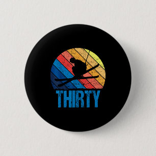 30th birthday retro ski skiing 30 year old men 6 cm round badge