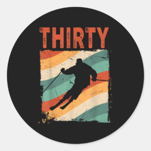 30th Birthday Retro Ski Skiing 30 Year Old Men Wom Classic Round Sticker