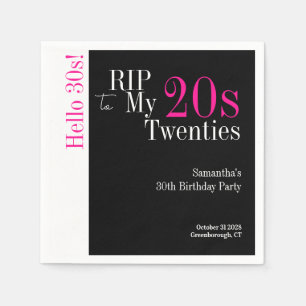 30th Birthday RIP 20s Hello 30s Party Black Pink Napkin