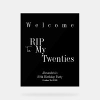 30th Birthday RIP 20s Party Welcome