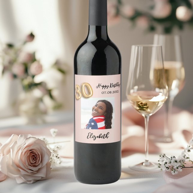 30th Birthday rose gold blush pink photo Wine Label (Creator Uploaded)