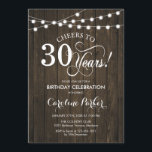 30th Birthday - Rustic Wood Pattern Invitation<br><div class="desc">Rustic 30th Birthday Invitation
Rustic simple design with dark brown wood pattern and fairy string lights. Features script font. Cheers to 30 years! Can be personalized into any age! Message me if you need further customization.</div>