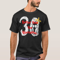 30th Birthday Shirt - Funny