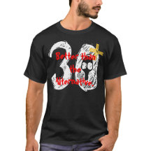 30th Birthday Shirt - Funny