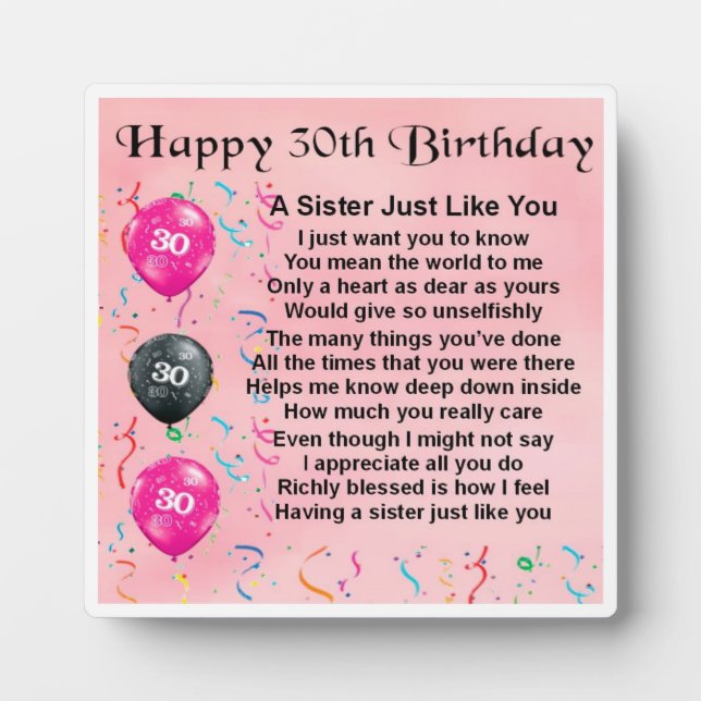 30th  Birthday Sister Poem Plaque (Front)