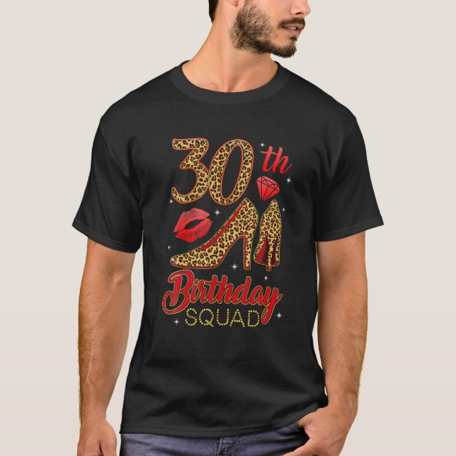30Th Birthday Squad Stepping Into 30 Leopard High T-Shirt (Front)