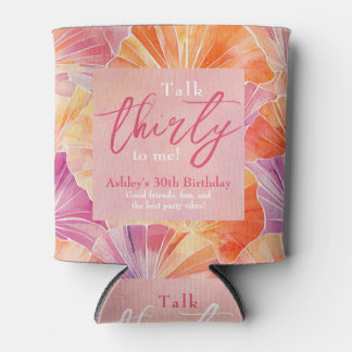 30th Birthday Talk Thirty to Me Can Cooler