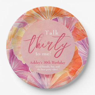 30th Birthday Talk Thirty to Me Paper Plate