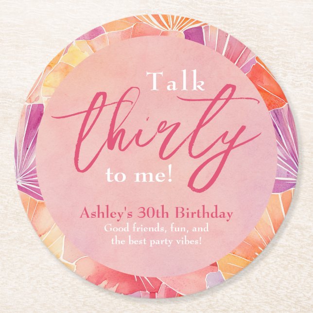30th Birthday Talk Thirty to Me Round Paper Coaster (Front)
