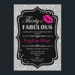 30th Birthday - Thirty Fabulous Black Pink Silver Invitation<br><div class="desc">30th Birthday Invitation.
Elegant black white design with faux glitter silver. Features pink lips kiss,  confetti and script font. Perfect for an elegant birthday party. Thirty Fabulous! Message me if you need further customization.</div>