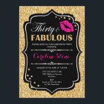 30th Birthday - Thirty Fabulous Gold Black Pink Invitation<br><div class="desc">30th Birthday Invitation.
Elegant black white design with faux glitter gold. Features pink lips kiss,  confetti and script font. Perfect for an elegant birthday party. Thirty Fabulous! Message me if you need further customization.</div>