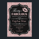 30th Birthday - Thirty Fabulous Rose Gold Black Invitation<br><div class="desc">30th Birthday Invitation.
Elegant black white design with faux glitter rose gold. Features pink lips kiss,  confetti and script font. Perfect for an elegant birthday party. Thirty Fabulous! Message me if you need further customization.</div>