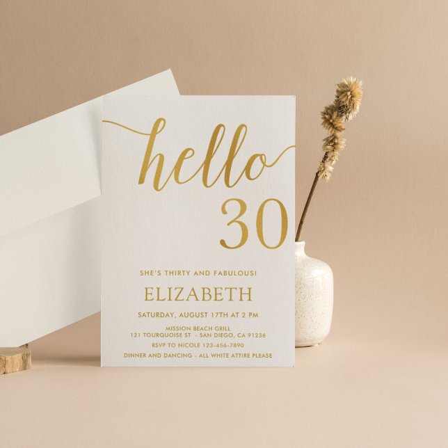 30th Birthday White and Gold Hello 30 Invitation (Creator Uploaded)