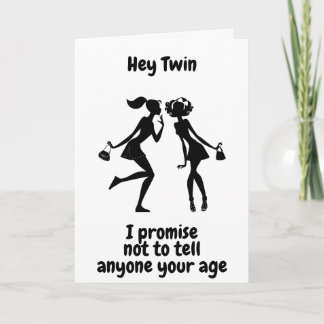 **30th BIRTHDAY** WON'T TELL AGE TWIN" Card