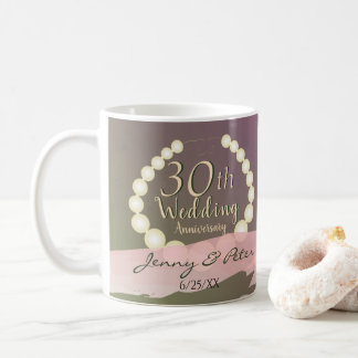 30th Pearl Wedding Anniversary Coffee Mug