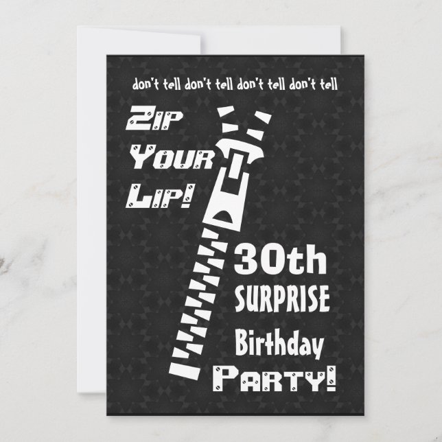 30th SURPRISE Funny Birthday Party Zip Your Lip Invitation (Front)