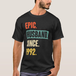 30th Wedding Aniversary For Him Epic Husband Sinc T-Shirt
