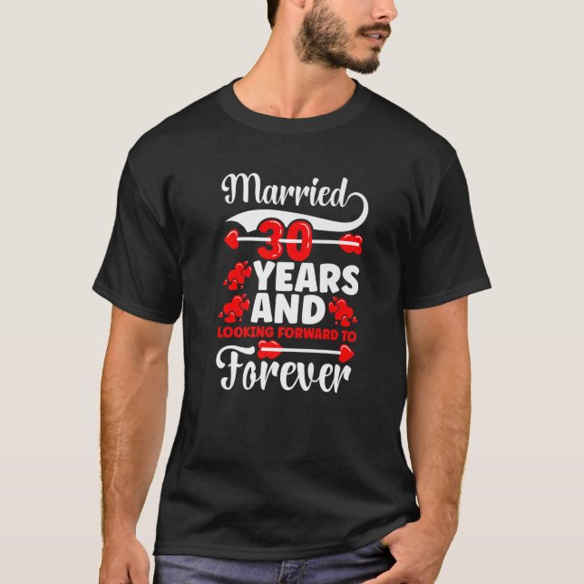 30Th Wedding Anniversary Ideas Couple Anniversary T-Shirt (Front)