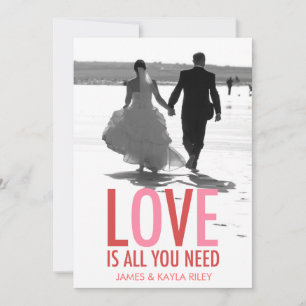 311 Love is All You Need Newlywed Photo Valentine Holiday Card