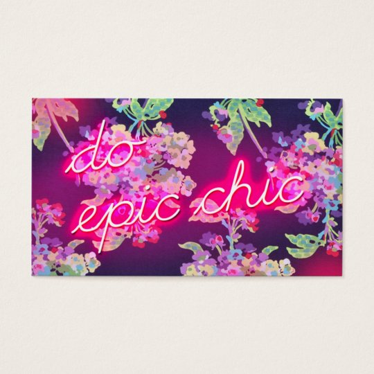 311 Neon Glow Do Epic Chic Business Card