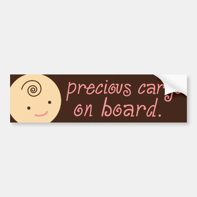 311-PRECIOUS CARGO - GIRL PINK BUMPER STICKER (Front)