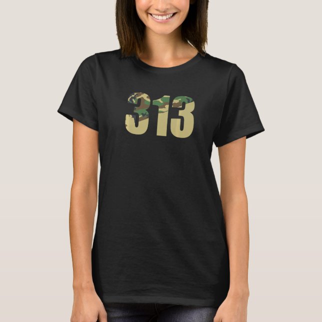 313 Area Code Detroit Hometown Camo Camouflage T-Shirt (Front)