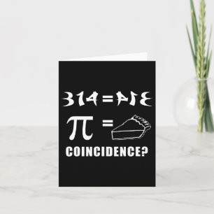 314 (pi) Equal Pie Coincidence Happy Pi Day 3-14 M Card