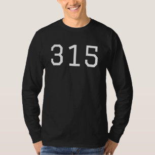 315 Area Code For New York Syracuse Upstate 315 T-Shirt