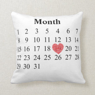 31 day month calendar - Move Heart over YOUR Day Cushion