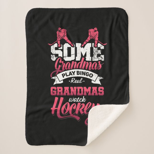 31.Some Grandmas Play Bingo Real Grandmas Watch Ho Sherpa Blanket (Front)