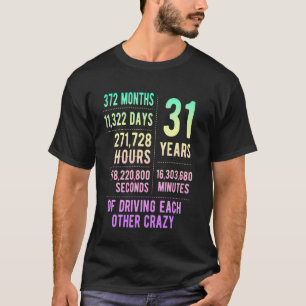 31 Years Married Funny 31st Wedding Anniversary T-Shirt