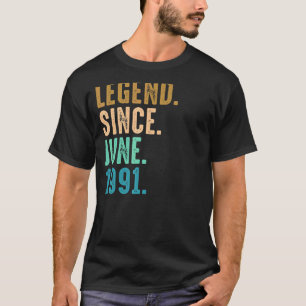 31 Years Old Legend Since June 1991 31st Birthday T-Shirt