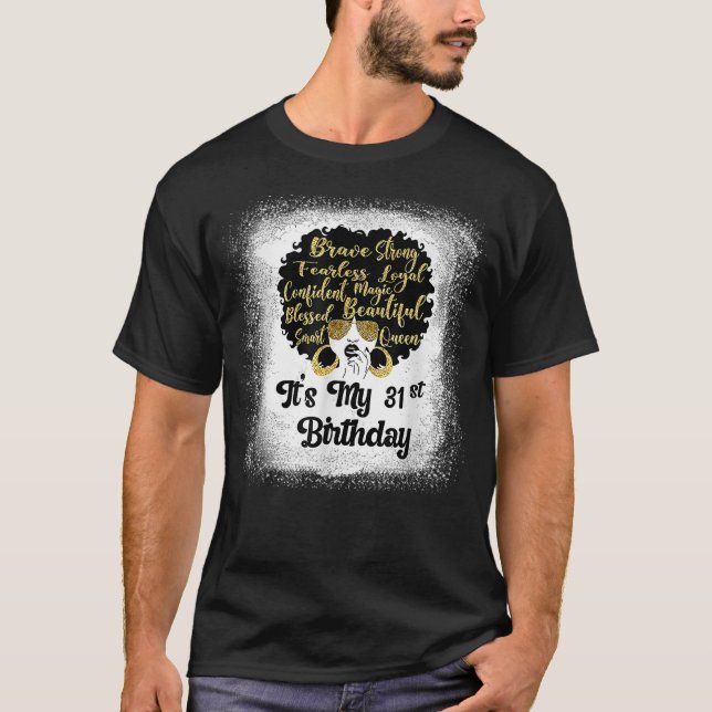 31 Years Old Leopard Melanin Girl It'S My Birthday T-Shirt (Front)