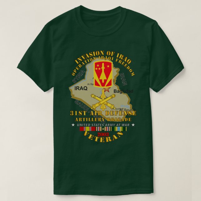 31st Air Defence Artillery Bde OIF Invasion 2003 w T-Shirt (Design Front)