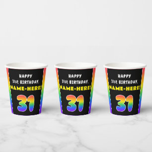 31st Birthday: Colourful Rainbow # 31, Custom Name Paper Cups