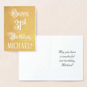 31st Birthday: Elegant, Ornate Script; Custom Name Foil Card